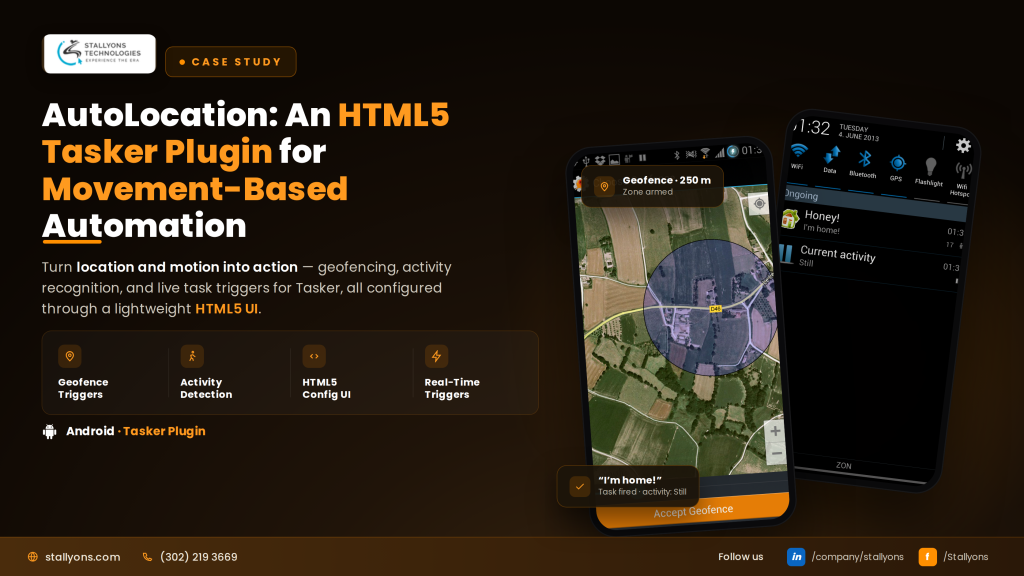 AutoLocation Case Study: Building an HTML5 Tasker Plugin for Movement-Based Automation